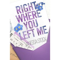 Right Where You Left Me by Vanessa Stock PDF ePub Audio Book Summary