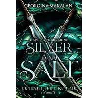 Silver and Salt by Georgina Makalani PDF ePub Audio Book Summary
