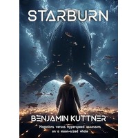 Starburn by Benjamin Kuttner PDF ePub Audio Book Summary