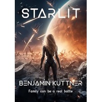 Starlit by Benjamin Kuttner PDF ePub Audio Book Summary
