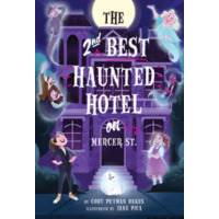 The 2nd Best Haunted Hotel on Mercer St. by Cory Putman Oakes PDF ePub Audio Book Summary