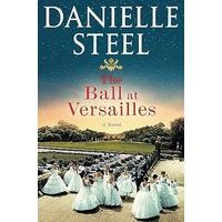 The Ball at Versailles by Danielle Steel PDF ePub Audio Book Summary
