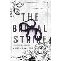 The Brutal Strike by Candice Wright PDF ePub Audio Book Summary