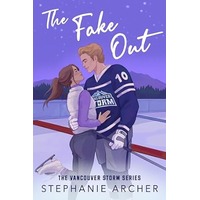 The Fake Out by Stephanie Archer PDF ePub Audio Book Summary