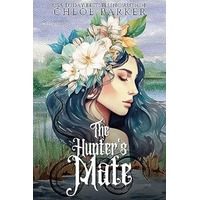 The Hunter's Mate by Chloe Parker PDF ePub Audio Book Summary