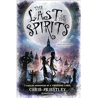 The Last of the Spirits by Chris Priestley PDF ePub Audio Book Summary