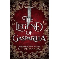 The Legend of Gasparilla by S.T. Fernandez PDF ePub Audio Book Summary