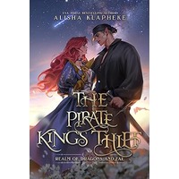 The Pirate King's Thief by Alisha Klapheke PDF ePub Audio Book Summary
