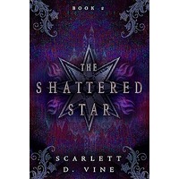 The Shattered Star by Scarlett D. Vine PDF ePub Audio Book Summary