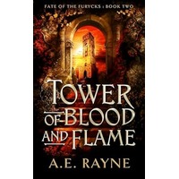 Tower of Blood and Flame by A E Rayne PDF ePub Audio Book Summary