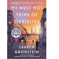 We Must Not Think of Ourselves by Lauren Grodstein PDF ePub Audio Book Summary