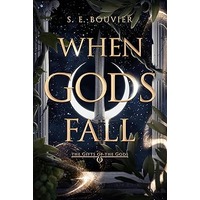When Gods Fall by S. E. Bouvier PDF ePub Audio Book Summary