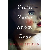You'll Never Know, Dear by Hallie Ephron PDF ePub Audio Book Summary