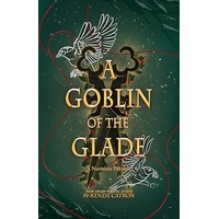 A Goblin of the Glade by McKenzie Catron PDF ePub Audio Book Summary