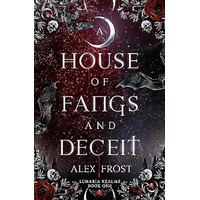 A House of Fangs & Deceit by Alex Frost PDF ePub Audio Book Summary