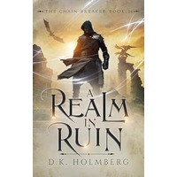 A Realm in Ruin by D.K. Holmberg PDF ePub Audio Book Summary
