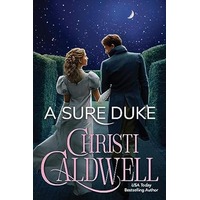 A Sure Duke by Christi Caldwell PDF ePub Audio Book Summary