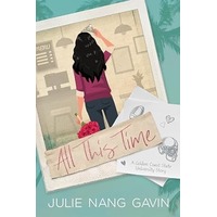 All This Time by Julie Nang Gavin PDF ePub Audio Book Summary