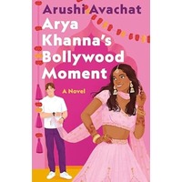 Arya Khanna's Bollywood Moment by Arushi Avachat PDF ePub Audio Book Summary
