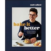 Bake it better by Matt Adlard PDF ePub Audio Book Summary