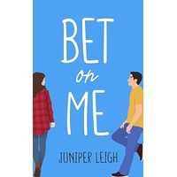Bet On Me by Juniper Leigh PDF ePub Audio Book Summary