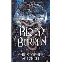 Blood Burden by Christopher Mitchell PDF ePub Audio Book Summary