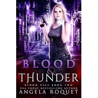 Blood and Thunder by Angela Roquet PDF ePub Audio Book Summary