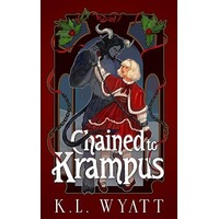 Chained to Krampus by K.L. Wyatt PDF ePub Audio Book Summary