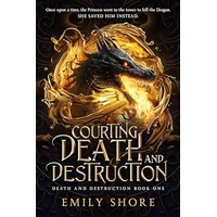 Courting Death and Destruction by Emily Shore PDF ePub Audio Book Summary