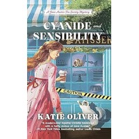 Cyanide and Sensibility by Katie Oliver PDF ePub Audio Book Summary