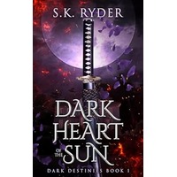 Dark Heart of the Sun by S.K. Ryder PDF ePub Audio Book Summary