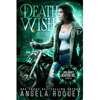 Death Wish by Angela Roquet PDF ePub Audio Book Summary