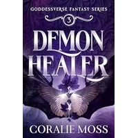 Demon Healer by Coralie Moss PDF ePub Audio Book Summary