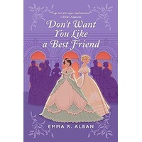 Don't Want You Like a Best Friend by Emma R. Alban PDF ePub Audio Book Summary