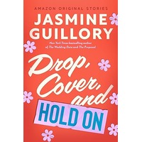 Drop, Cover, and Hold On by Jasmine Guillory PDF ePub Audio Book Summary