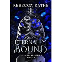 Eternally Bound by Rebecca Rathe PDF ePub Audio Book Summary
