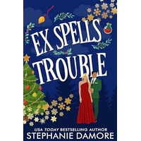 Ex Spells Trouble by Stephanie Damore PDF ePub Audio Book Summary