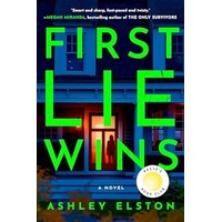 First Lie Wins by Ashley Elston PDF ePub Audio Book Summary