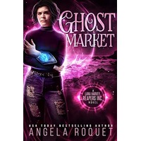 Ghost Market by Angela Roquet PDF ePub Audio Book Summary