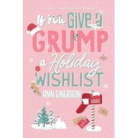 If You Give a Grump a Holiday Wishlist by Ann Einerson PDF ePub Audio Book Summary