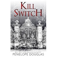 Kill switch by Penelope Douglas PDF ePub Audio Book Summary