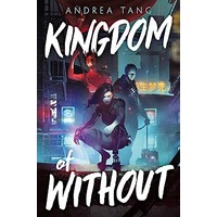 Kingdom of Without by Andrea Tang PDF ePub Audio Book Summary