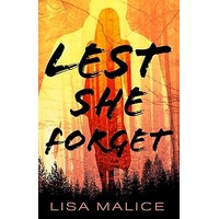 Lest She Forget by Lisa Malice PDF ePub Audio Book Summary