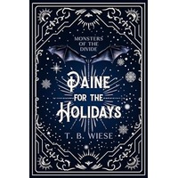 Paine for the Holidays by T. B. Wiese PDF ePub Audio Book Summary