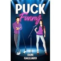 Puck Funny by Dani Galliaro PDF ePub Audio Book Summary