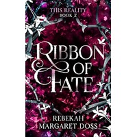 Ribbon of Fate by Rebekah Margaret Doss PDF ePub Audio Book Summary