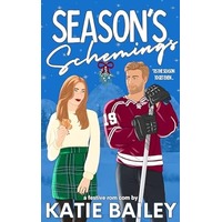 Season's Schemings by Katie Bailey PDF ePub Audio Book Summary