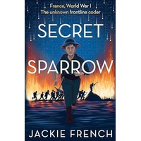 Secret Sparrow by Jackie French PDF ePub Audio Book Summary