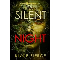 Silent Night by Blake Pierce PDF ePub Audio Book Summary