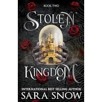 Stolen Kingdom by Sara Snow PDF ePub Audio Book Summary